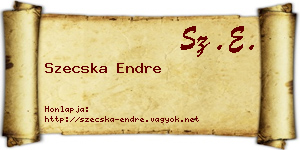 Szecska Endre névjegykártya